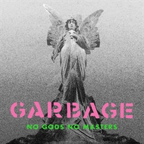 Garbage: No Gods No Masters (Vinyl) RSD 2021